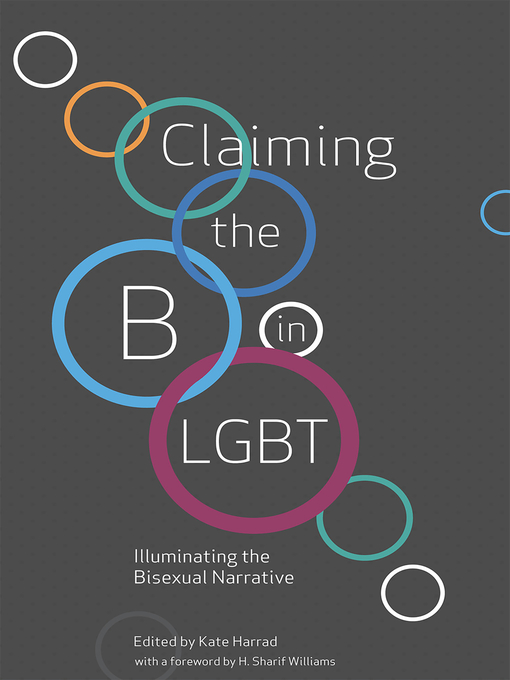 Title details for Claiming the B in LGBT by Kate Harrad - Available